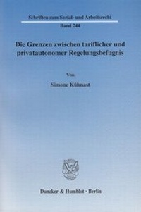 Abbildung von: Die Grenzen zwischen tariflicher und privatautonomer Regelungsbefugnis. - fibre