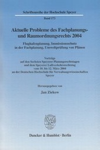 Abbildung von: Aktuelle Probleme des Fachplanungs- und Raumordnungsrechts 2004. Flughafenplanung, Immissionsschutz in der Fachplanung, Umweltprüfung von Plänen. - fibre