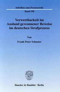 Abbildung von: Verwertbarkeit im Ausland gewonnener Beweise im deutschen Strafprozess. - fibre