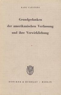 Abbildung von: Grundgedanken der amerikanischen Verfassung und ihre Verwirklichung. - fibre