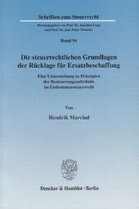 Abbildung von: Die steuerrechtlichen Grundlagen der Rücklage für Ersatzbeschaffung. - fibre