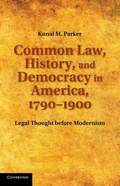 Cover: Common Law, History, and Democracy in America, 1790-1900 - Cambridge University Press