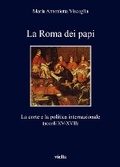 Cover: La Roma Dei Papi - Viella Editrice