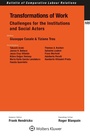 Cover: Transformations of Work: Challenges for the Institutions and Social Actors - Kluwer Law International