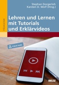 Cover: Lehren und Lernen mit Tutorials und Erkl&auml;rvideos - Beltz eBook