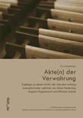 Cover: Akte(n) der Verwahrung - Praesens Verlag
