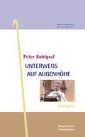 Cover: Unterwegs auf Augenh&ouml;he - Bisch&ouml;fliches Ordinariat Mainz