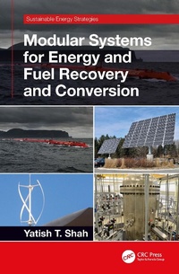 Enlarge image Cover: Modular Systems for Energy and Fuel Recovery and Conversion - CRC Press