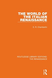 Enlarge image Cover: The World of the Italian Renaissance - Routledge