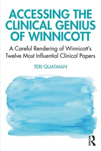 Abbildung von: Accessing the Clinical Genius of Winnicott - Routledge