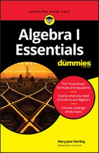 Abbildung von: Algebra I Essentials For Dummies - Wiley