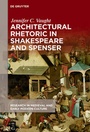 Cover: Architectural Rhetoric in Shakespeare and Spenser - De Gruyter