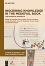Cover: Inscribing Knowledge in the Medieval Book - De Gruyter