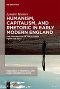Cover: Humanism, Capitalism, and Rhetoric in Early Modern England - De Gruyter