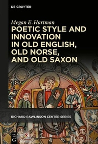 Abbildung von: Poetic Style and Innovation in Old English, Old Norse, and Old Saxon - De Gruyter