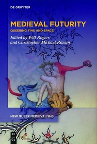 Enlarge image Cover: Medieval Futurity - De Gruyter