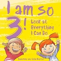 Cover: I Am So 3! - Sky Pony Press