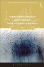 Cover: Human Rights Encounter Legal Pluralism - Hart Publishing