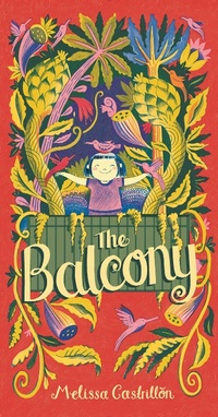 Enlarge image Cover: The Balcony - Paula Wiseman Books