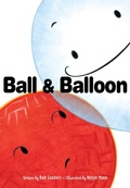 Cover: Ball & Balloon - Margaret K. McElderry Books