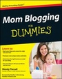 Cover: Mom Blogging For Dummies - Wiley