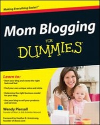 Enlarge image Cover: Mom Blogging For Dummies - Wiley