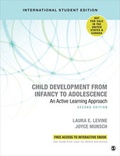 Cover: Child Development From Infancy to Adolescence - International Student Edition - SAGE Publications Inc