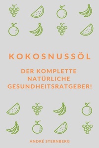 Abbildung von: Kokosnussöl - epubli