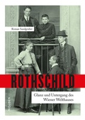 Cover: Rothschild - Molden Verlag in Verlagsgruppe Styria GmbH &  Co. KG