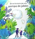 Cover: Breve historia de una pompa de jab&oacute;n - Savanna Books