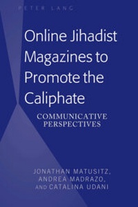 Abbildung von: Online Jihadist Magazines to Promote the Caliphate - Peter Lang Verlag