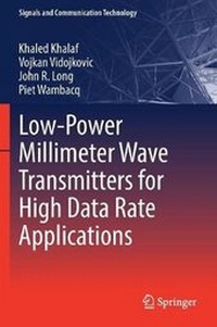 Enlarge image Cover: Low-Power Millimeter Wave Transmitters for High Data Rate Applications - Springer
