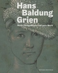 Cover: Hans Baldung Grien - Deutscher Kunstverlag (DKV)