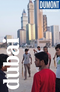 Abbildung von: DUMONT Reise-Taschenbuch Reiseführer Dubai - DuMont Reiseverlag