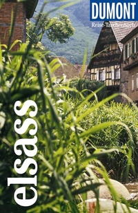 Abbildung von: DUMONT Reise-Taschenbuch Reiseführer Elsass - DuMont Reiseverlag