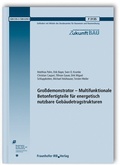 Cover: Gro&szlig;demonstrator - Multifunktionale Betonfertigteile f&uuml;r energetisch nutzbare Geb&auml;udetragstrukturen. Abschlussbericht - Fraunhofer IRB Verlag