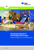 Cover: Bewegungsangebote in Kindertageseinrichtungen - Unfallkasse Hessen