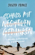 Cover: Schluss mit negativen Gedanken - Grace today Verlag
