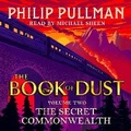 Cover: The Secret Commonwealth: The Book of Dust Volume Two - Penguin and David Fickling Books