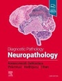 Cover: Diagnostic Pathology: Neuropathology - Elsevier