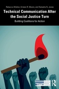 Cover: Technical Communication After the Social Justice Turn - Routledge