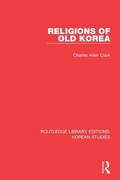 Cover: Religions of Old Korea - Routledge