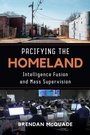 Cover: Pacifying the Homeland - University of California Press