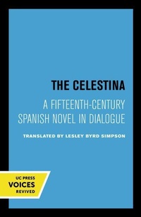 Enlarge image Cover: The Celestina - University of California Press
