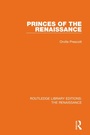 Cover: Princes of the Renaissance - Routledge