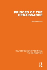Enlarge image Cover: Princes of the Renaissance - Routledge