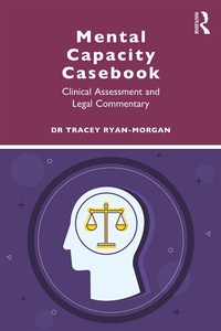 Abbildung von: Mental Capacity Casebook - Routledge