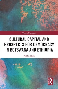 Abbildung von: Cultural Capital and Prospects for Democracy in Botswana and Ethiopia - Routledge