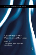 Cover: Case Studies and the Dissemination of Knowledge - Routledge