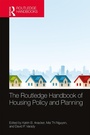 Cover: The Routledge Handbook of Housing Policy and Planning - Routledge